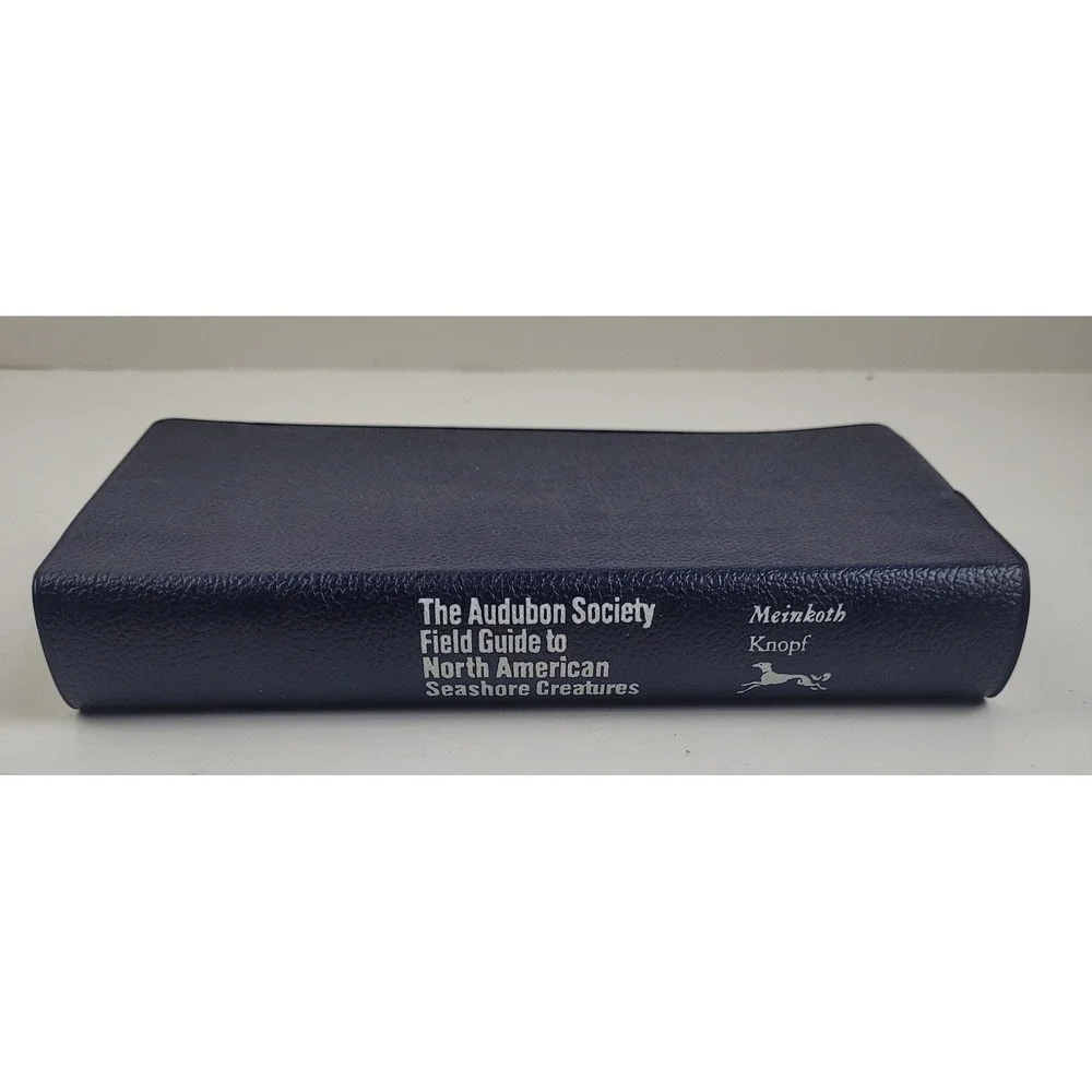 The Audubon Society Field Guide to North American Seashore Creatures 1981